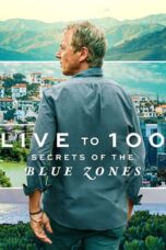Nonton Film Live to 100: Secrets of the Blue Zones (2023)
