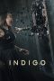 Nonton Film Indigo (2023) Nonton Film Indigo (2023)