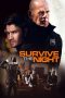 Nonton Film Survive the Night (2020) Nonton Film Survive the Night (2020)