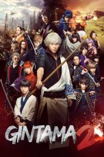 Gintama 2: Rules are Made to Be Broken (2018) Gintama 2: Rules are Made to Be Broken (2018)