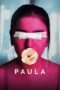 Nonton Film Paula (2023) Nonton Film Paula (2023)