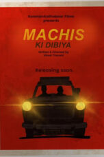 Nonton Film Machis ki Dibiya (2020)