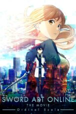 Nonton Film Sword Art Online: The Movie – Ordinal Scale (2017)