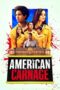 Nonton Film American Carnage (2022) Nonton Film American Carnage (2022)