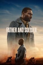 Nonton Film Father & Soldier (2023)