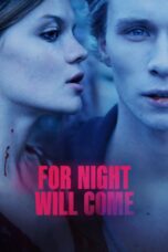 For Night Will Come (2024)